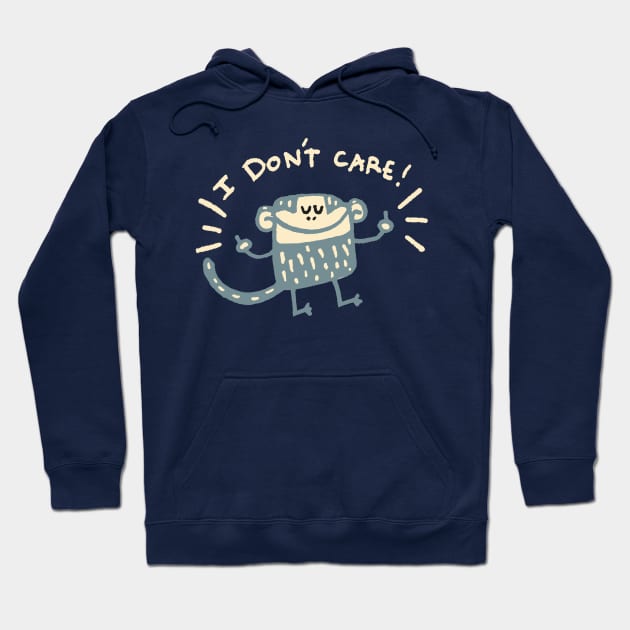 Not your Monkey Business Hoodie by Walmazan